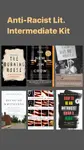 Anti-Racist Lit - Intermediate Kit.jpg